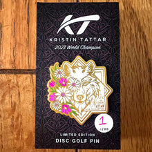 Load image into Gallery viewer, 2023 World Champion Kristin Tattar Disc Golf Pin - Numbered Limited Edition

